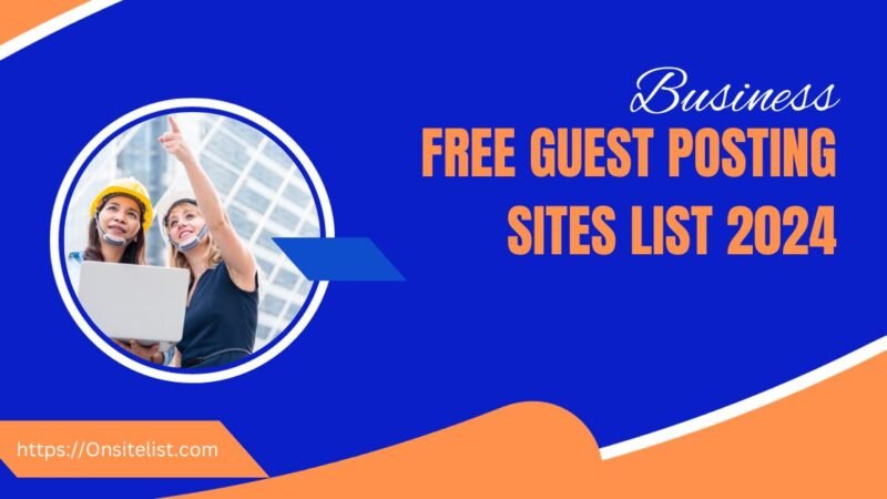 Free Guest Posting Sites List