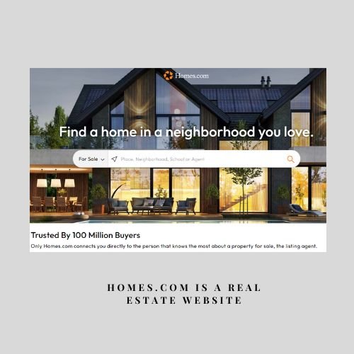 Homes.com is a real estate website