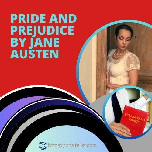 Pride and Prejudice by Jane Austen