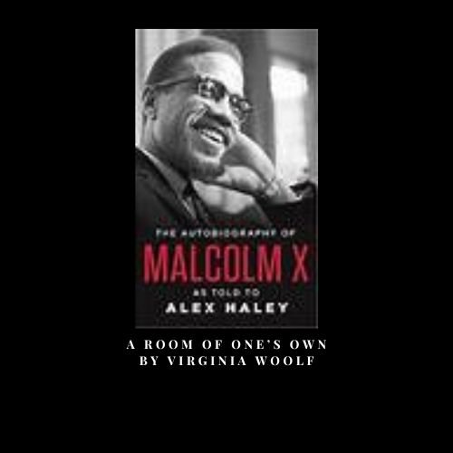 The Autobiography of Malcolm X by Malcolm X and Alex Haley