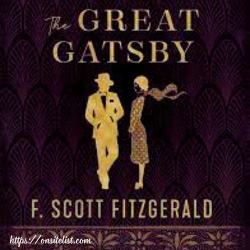 The Great Gatsby by F. Scott Fitzgerald