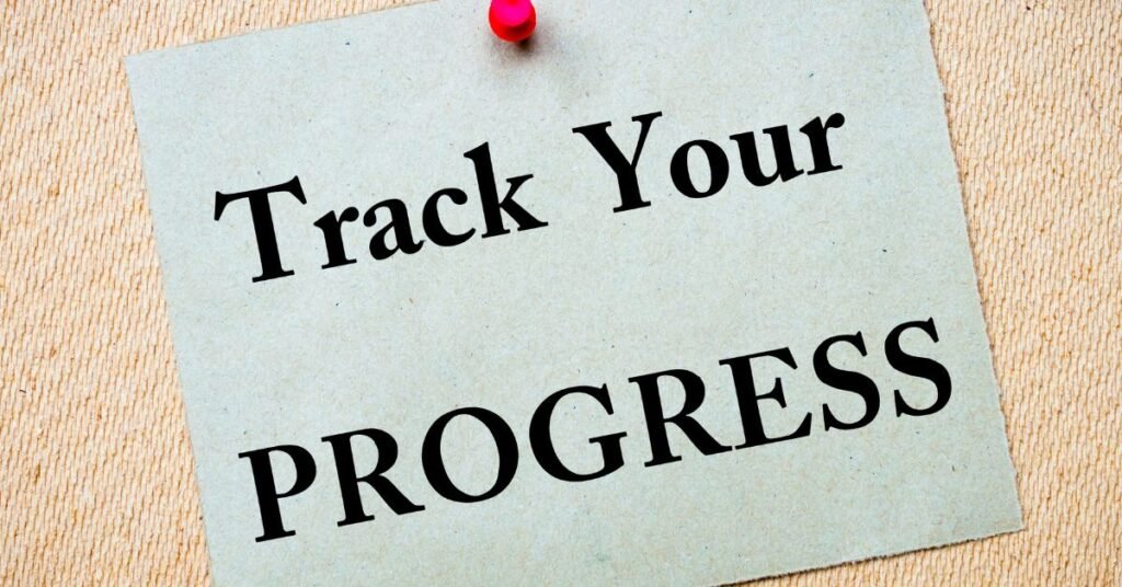 Track Your Progress 