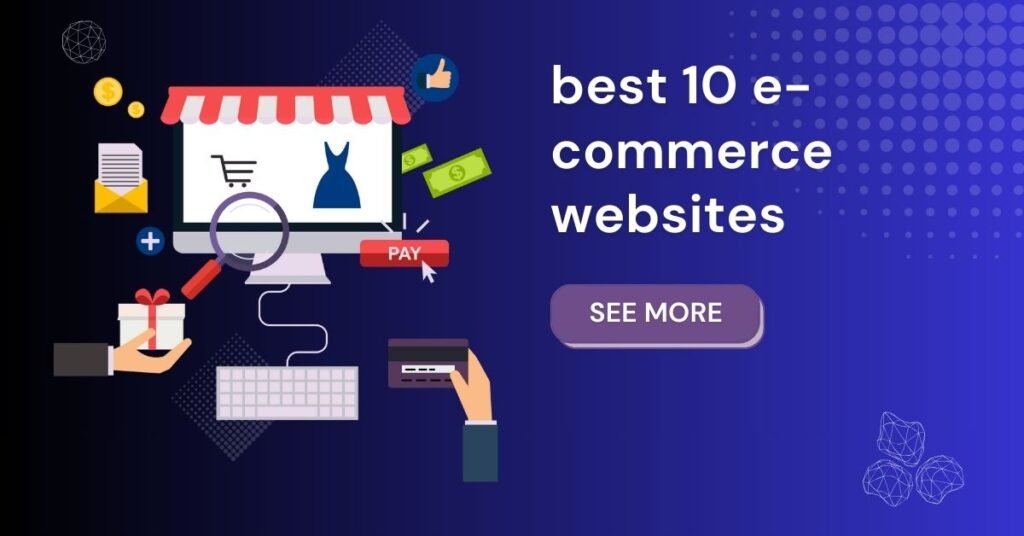 best 10 e-commerce websites