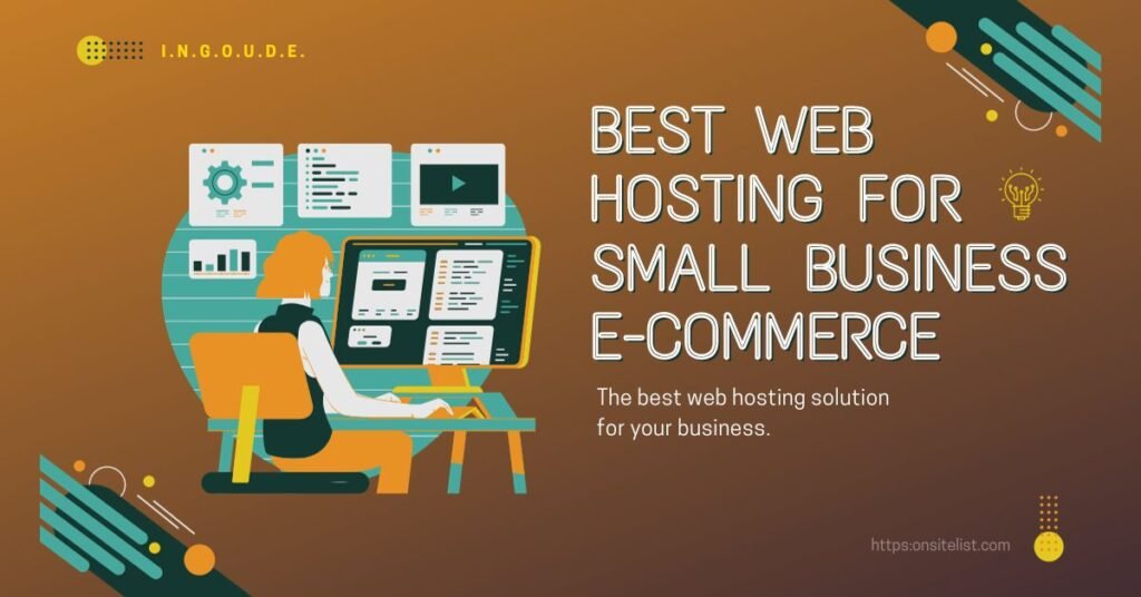 best web hosting for small business e-commerce